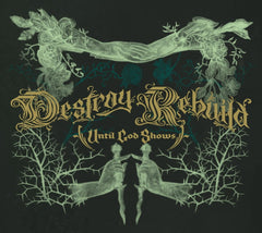 Destroy Rebuild Until God Shows (D.R.U.G.S.) - DESTROY REBUILD - [CD]