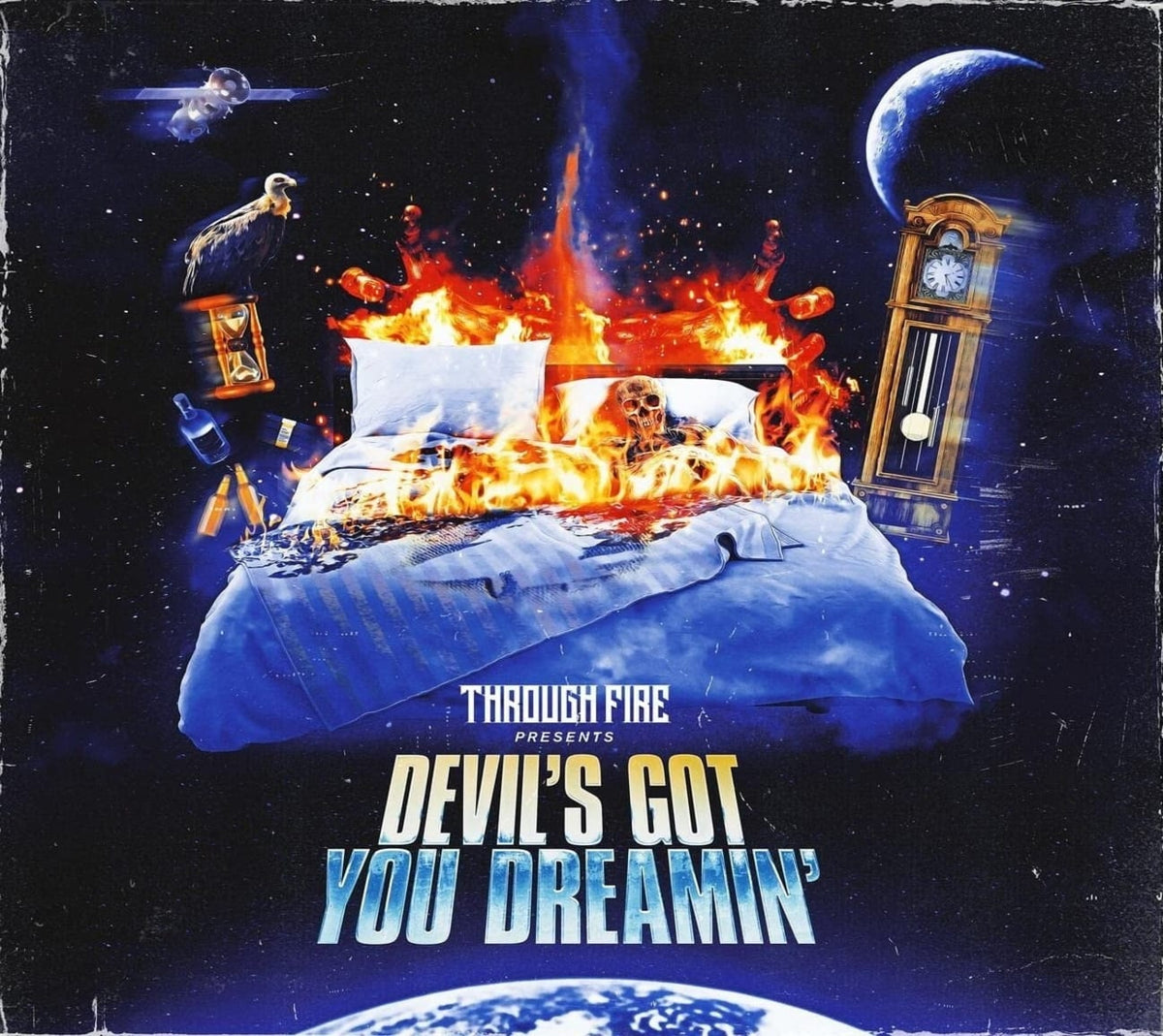 Through Fire - Devil's Got You Dreamin' - (Digipack Packaging) - [CD]