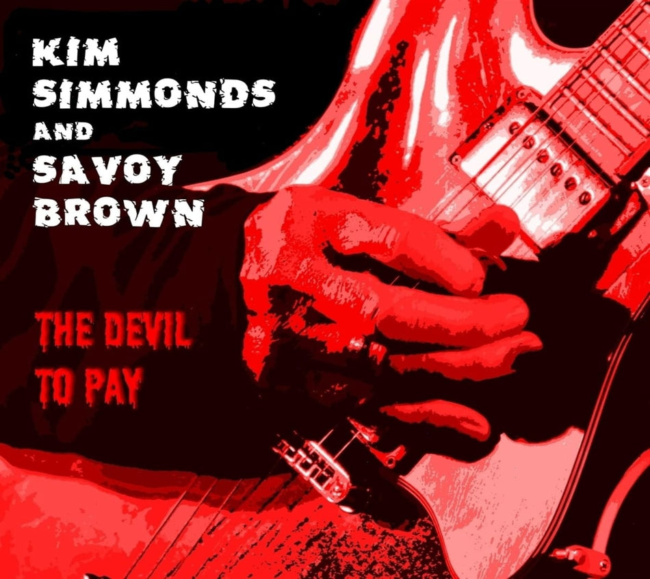 KIM SIMMONDS / SAVOY BROWN - Devil To Pay - [CD]