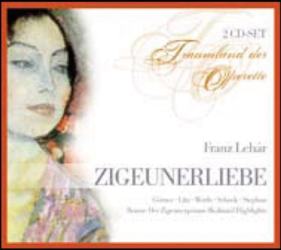 Lehar / Litz Werth Schock / Stephan - / - DIE ZIGEUNERLIEBE / DER ZIGEUNERPRIMAS - [CD]