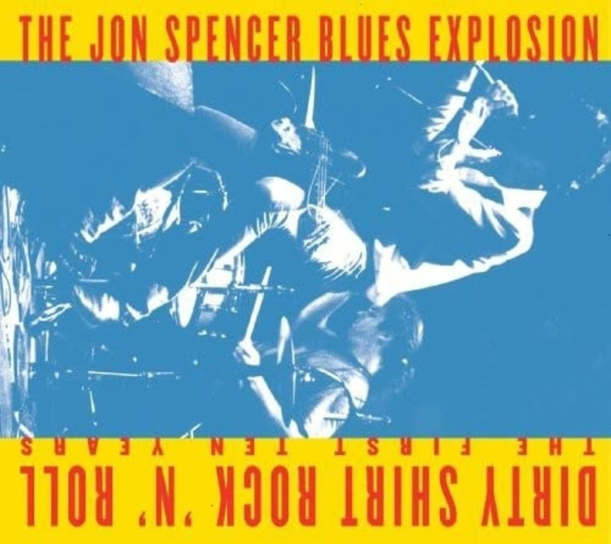 The Jon Spencer Blues Explosion - Dirty Shirt Rock N Roll: The First Ten Years - [CD]