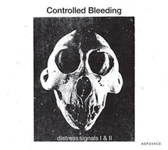 Controlled Bleeding - Distress Signals I & Ii - [CD]