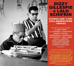 Dizzy Gillespie and Lalo Schifrin - Studio And 'live' Collaborations 1960-62 - [CD]