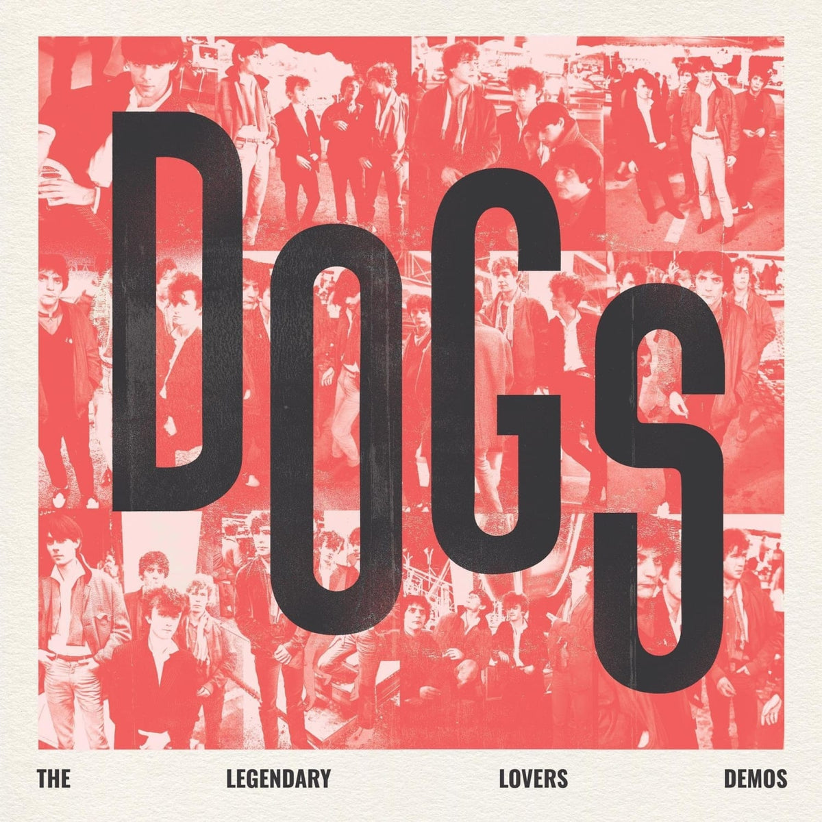 The Dogs - Dogs - The Legendary Lovers Demos - [Vinyl]