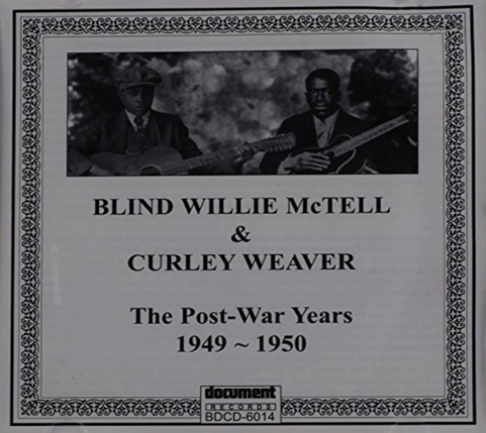 Blind Willie McTell - Don't Forget It: The Post-war Years 1949-1950 - [CD]