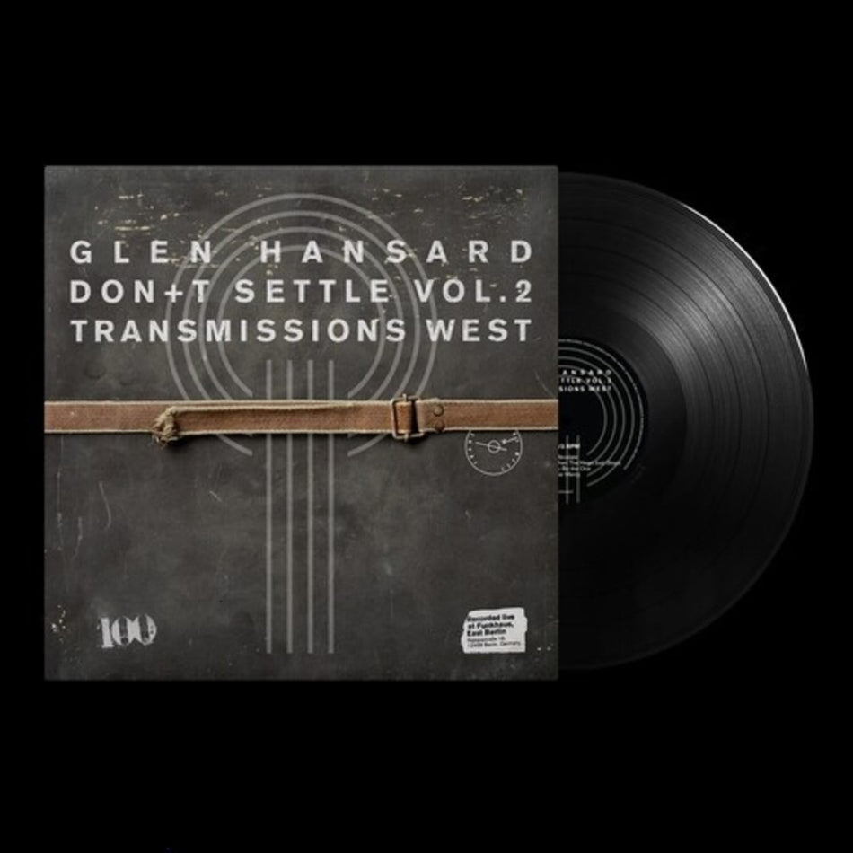 Glen Hansard - Don't Settle (Vol. 2 - Transmissions West) - [Vinyl]