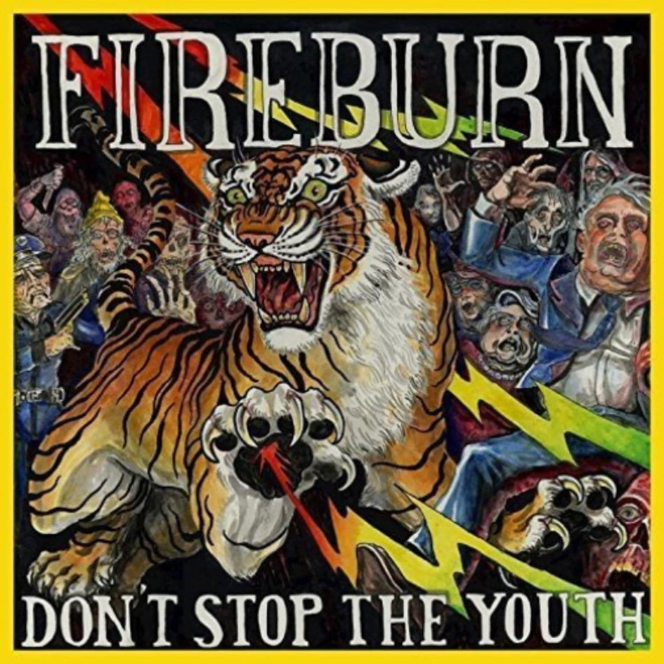 Fireburn - Don'T Stop The Youth - [Vinyl]