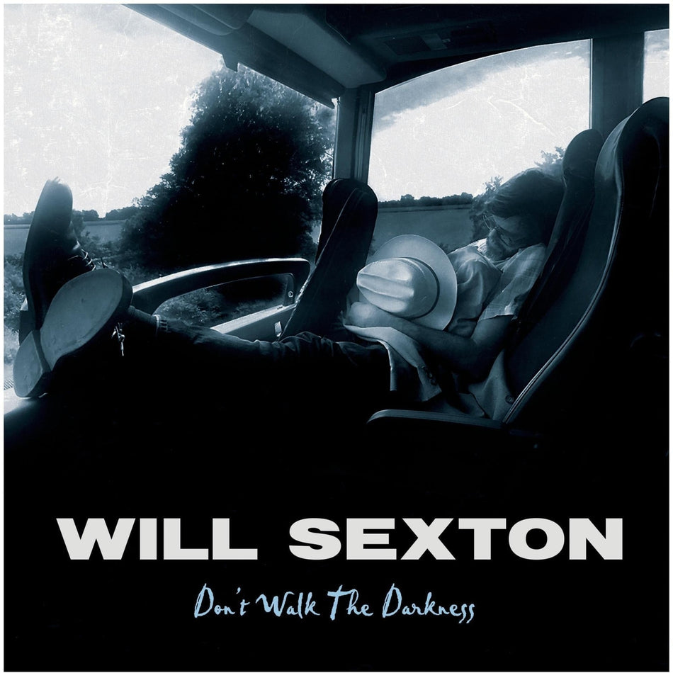 Will Sexton - Don't Walk The Darkness - [Vinyl]