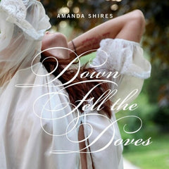 Amanda Shires - Down Fell the Doves - (Digital Download Card) - [Vinyl]