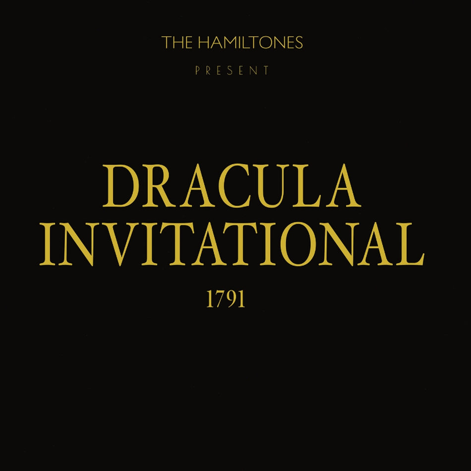 Hamiltones - Dracula Invitational 1791 - [Vinyl]