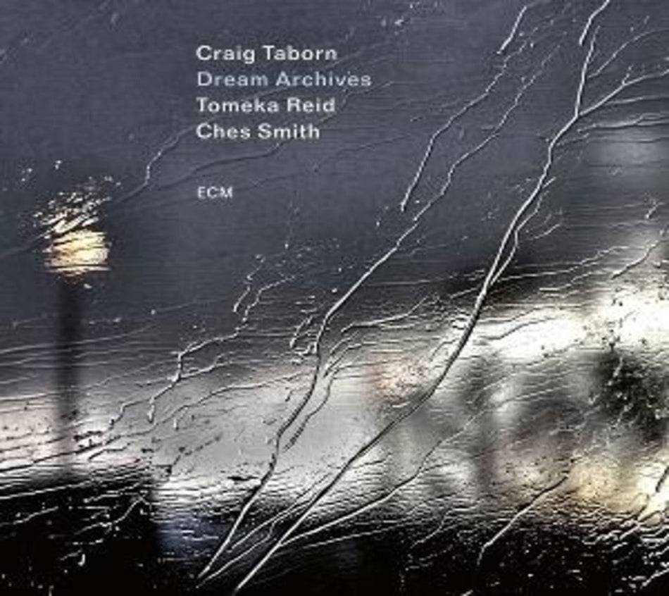 CRAIG TABORN / TOMEKA REID / CHES SMITH - Dream Archives - [CD]