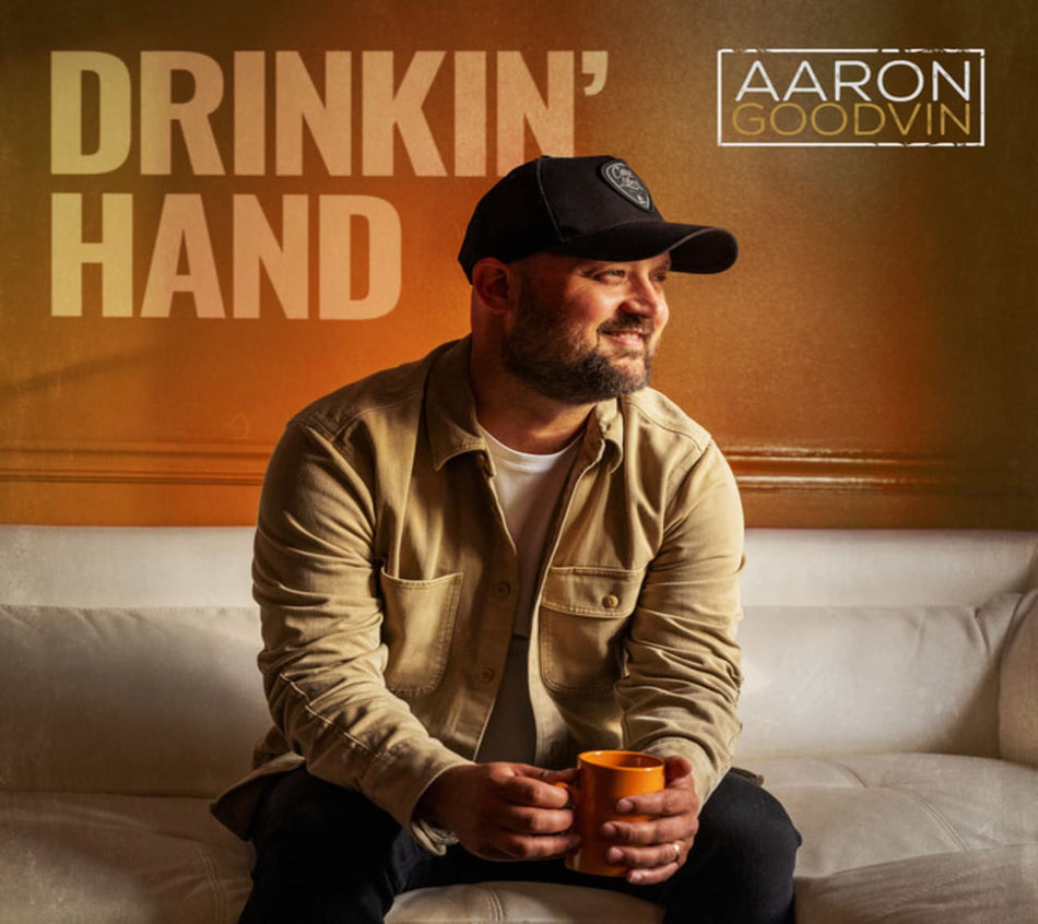 Aaron Goodvin - DRINKIN' HAND - [CD]