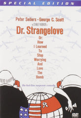 Dr. Strangelove, Or: How I Learned to Stop Worrying and Love the Bomb - (Special Edition) - [DVD]