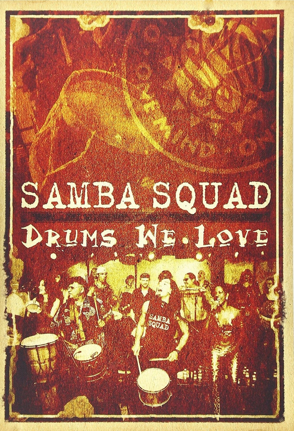 DRUMS WE LOVE - [DVD]