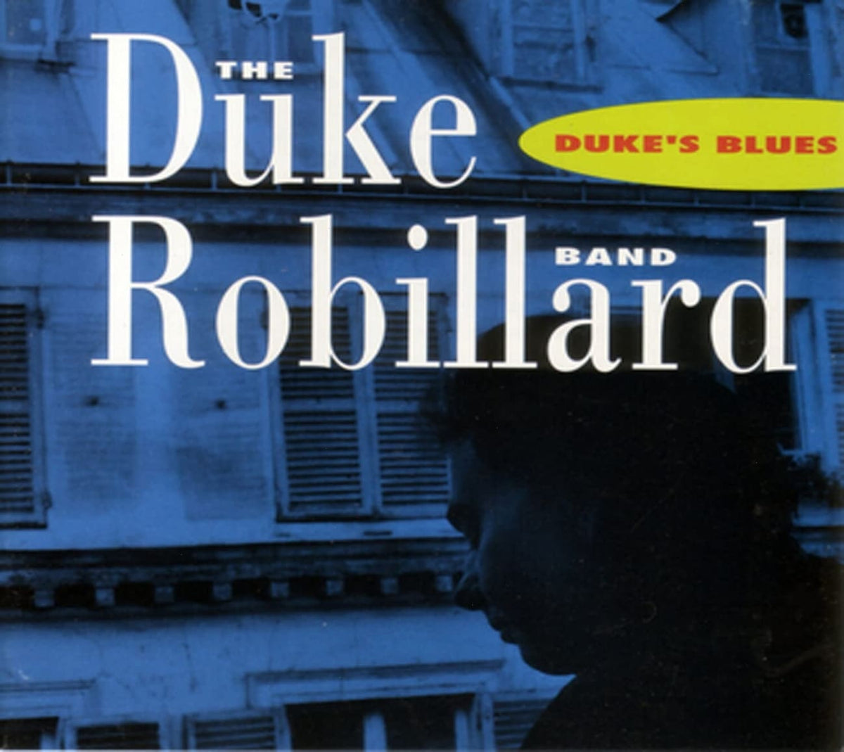 The Duke Robillard Band - 'S BLUES - [CD]