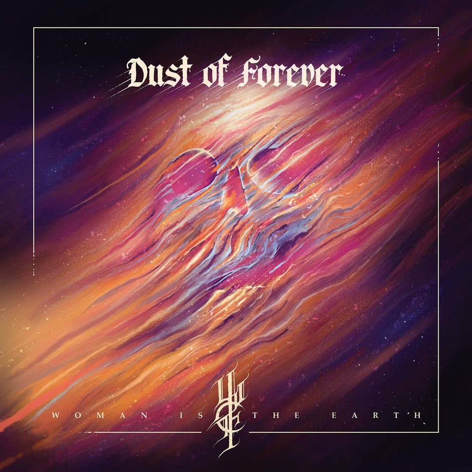 Woman is the Earth - Dust Of Forever - [Vinyl]