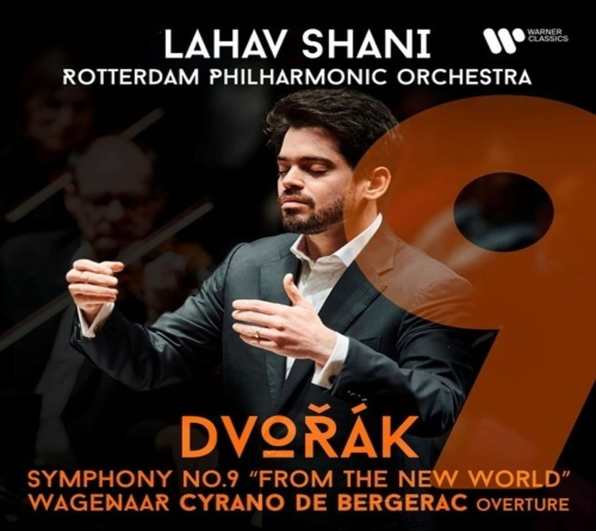Lahav Shani - Dvorak: Symphony No. 9, New World & Wagenaar: Cyrano De Bergerac - (Lahav Shani) - [CD]