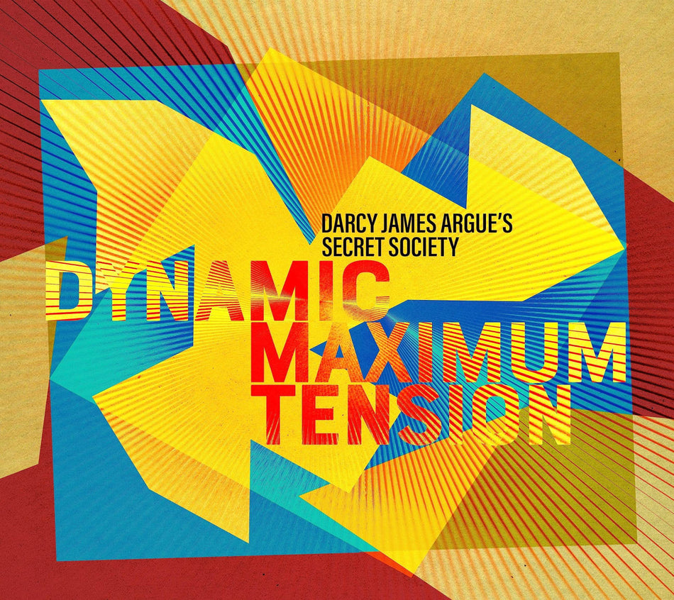 Darcy James Argue - Dynamic Maximum Tension - [CD]