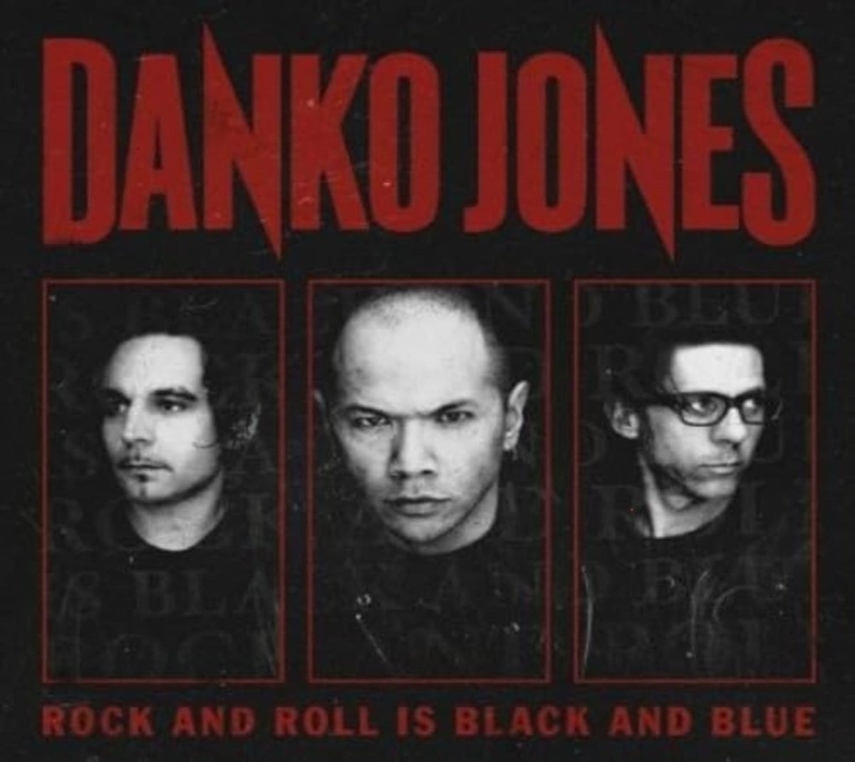 Danko Jones - Rock & Roll Is Black & Blue - [CD]