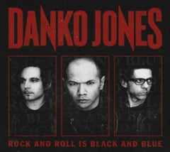 Danko Jones - Rock & Roll Is Black & Blue - [CD]