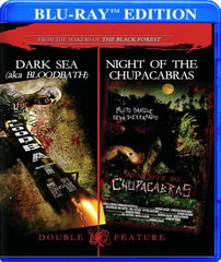 Dark Sea/ Night Of The Chupacabras - [Blu-ray]