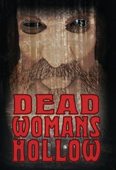 Dead Woman's Hollow - [DVD]