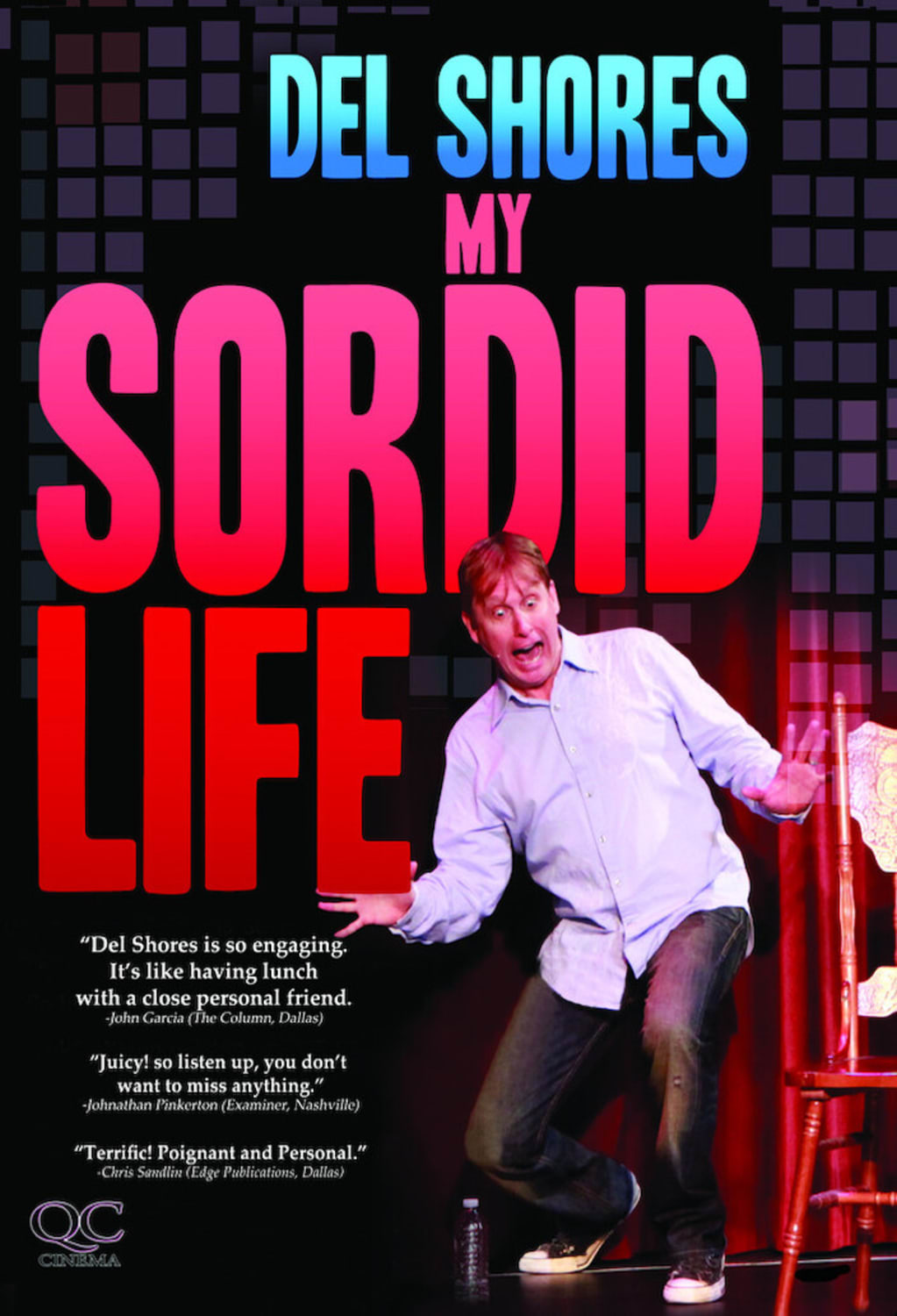 Del Shores: My Sordid Life - [DVD]