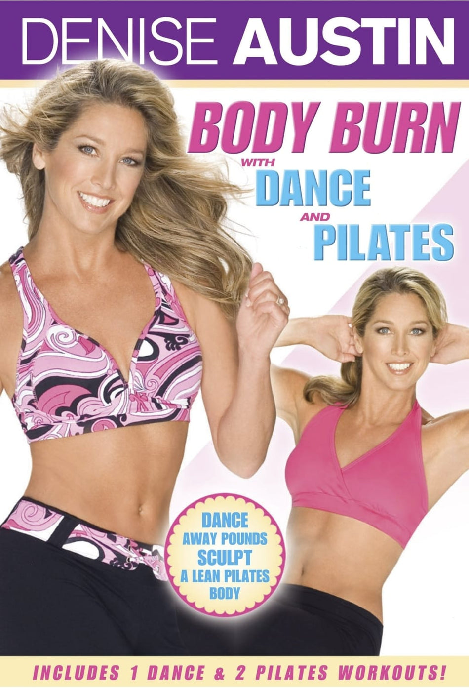 Denise Austin: Body Burn with Dance and Pilates - [DVD]