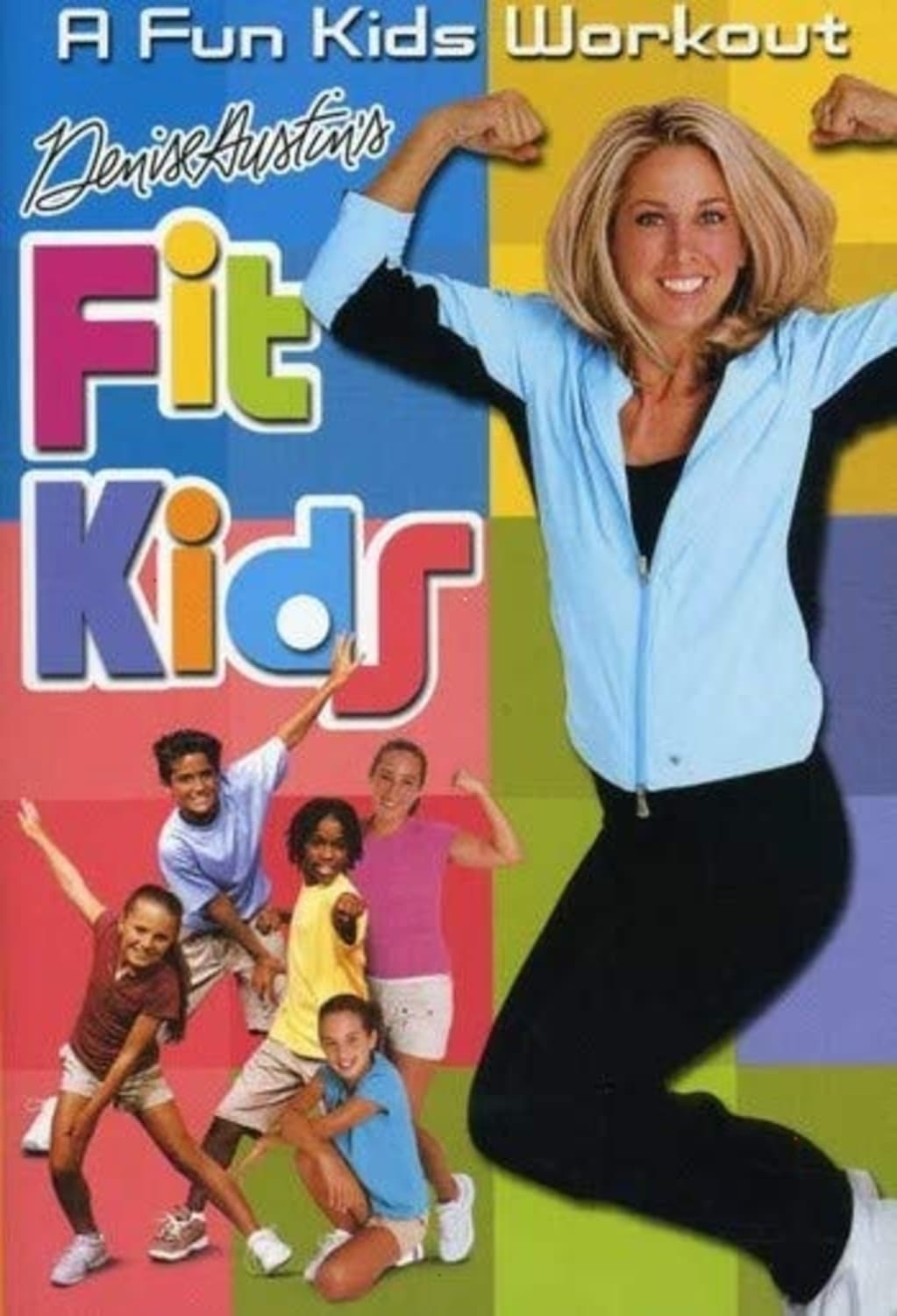 Denise Austinâs Fit Kids - [DVD]