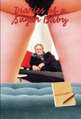 Diaries Of A Sugar Baby - [DVD]