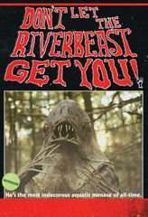Don't Let the Riverbeast Get You! - [DVD]