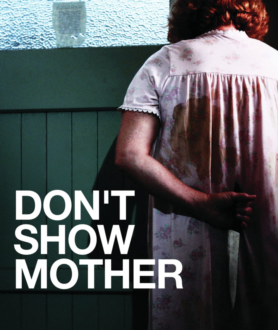 Don't Show Mother - [Blu-ray]