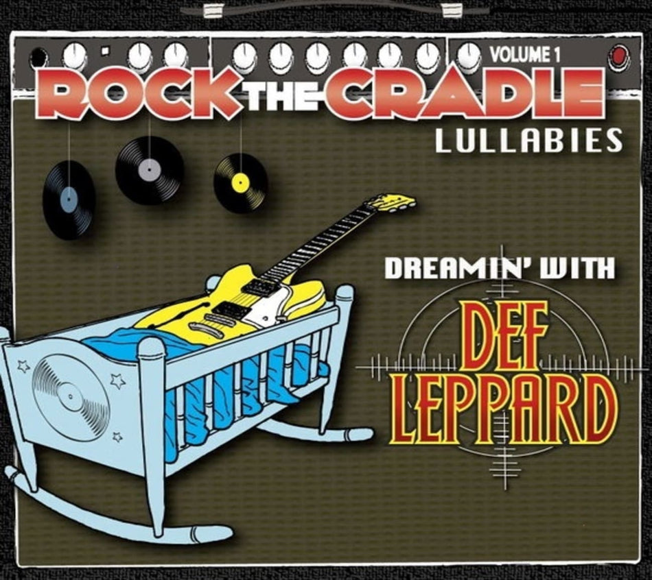 Rock The Cradle - Dreamin' With Def Leppard - [CD]