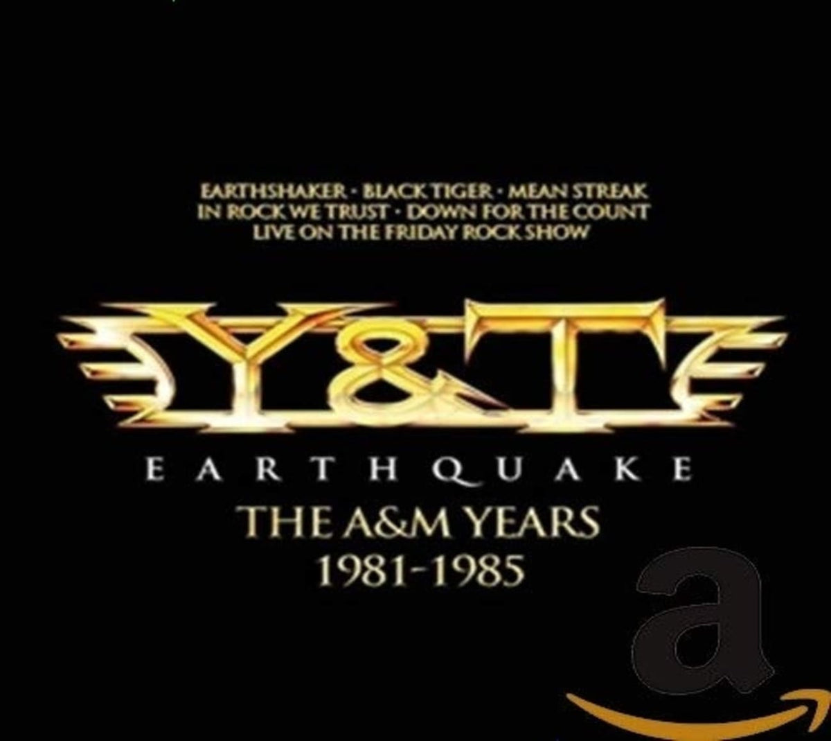 Y & T - Earthquake: A&M Years - [CD]