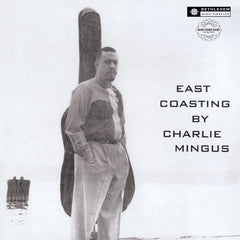 Charles Mingus - East Coasting (2014 - Remaster) - (180 Gram , Remastered) - [Vinyl]