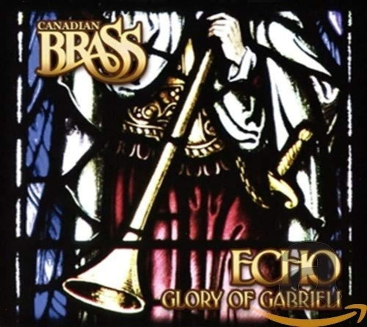 Canadian Brass - Echo: Glory of Gabrieli - [CD]