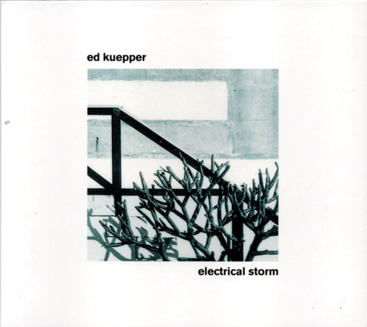Ed Kuepper - Electrical Storm - [CD]