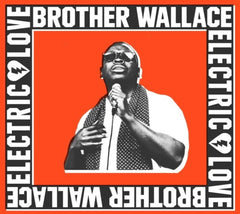 Brother Wallace - Electric Love - [CD]