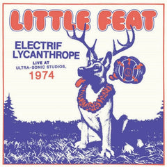 Little Feat - Electrif Lycanthrope: Live At Ultra-Sonic Studios - [Vinyl]