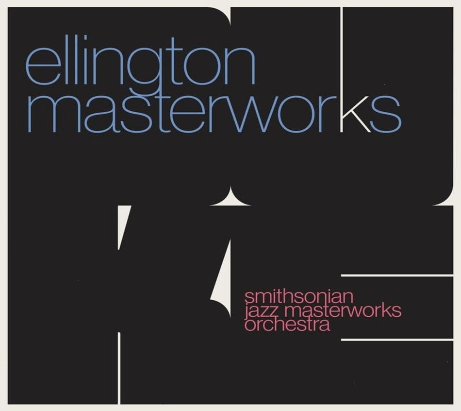 Smithsonian Jazz Masterworks Orchestra - Ellington Masterworks - [CD]