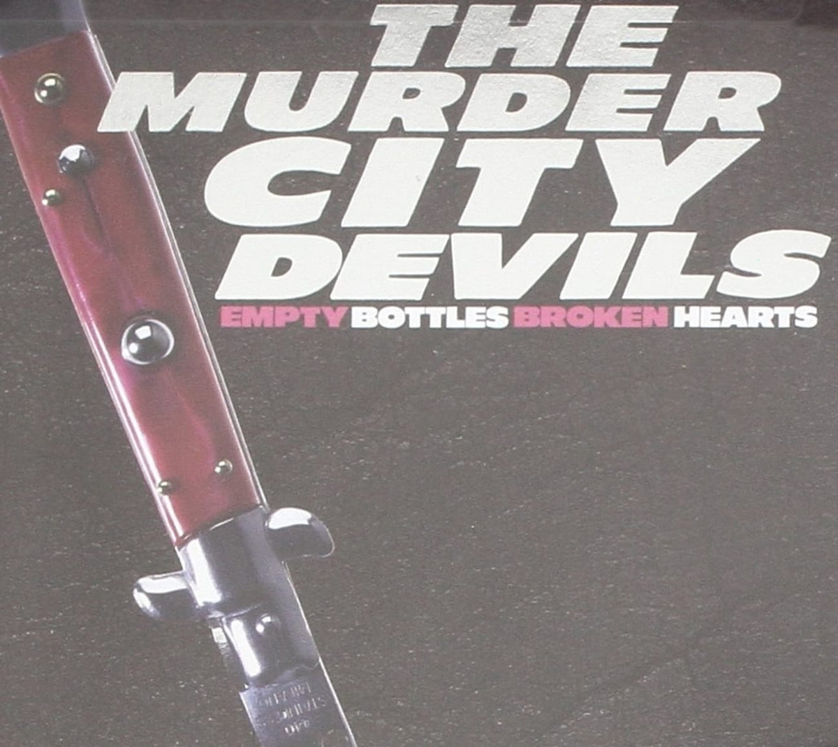 Murder City Devils - Empty Bottles Broken Hearts - [CD]
