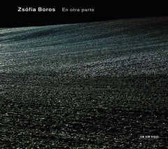 ZsÃ³fia Boros - En Otra Parte - [CD]