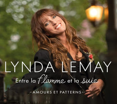Lynda Lemay - Entre La Flamme Et La Suie - [CD]