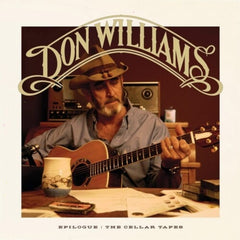 Don Williams - Epilogue: The Cellar Tapes - [Vinyl]