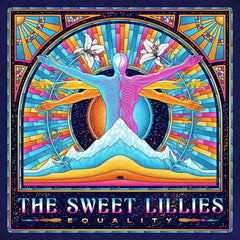 Sweet Lillies - Equality - (Indie Exclusive) - [Vinyl]