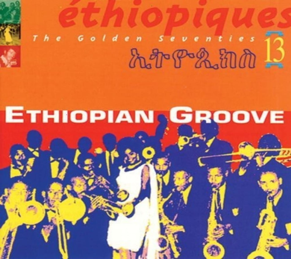 Various Artists - Ethiopiques, Vol. 13: Ethiopian Groove - [CD]