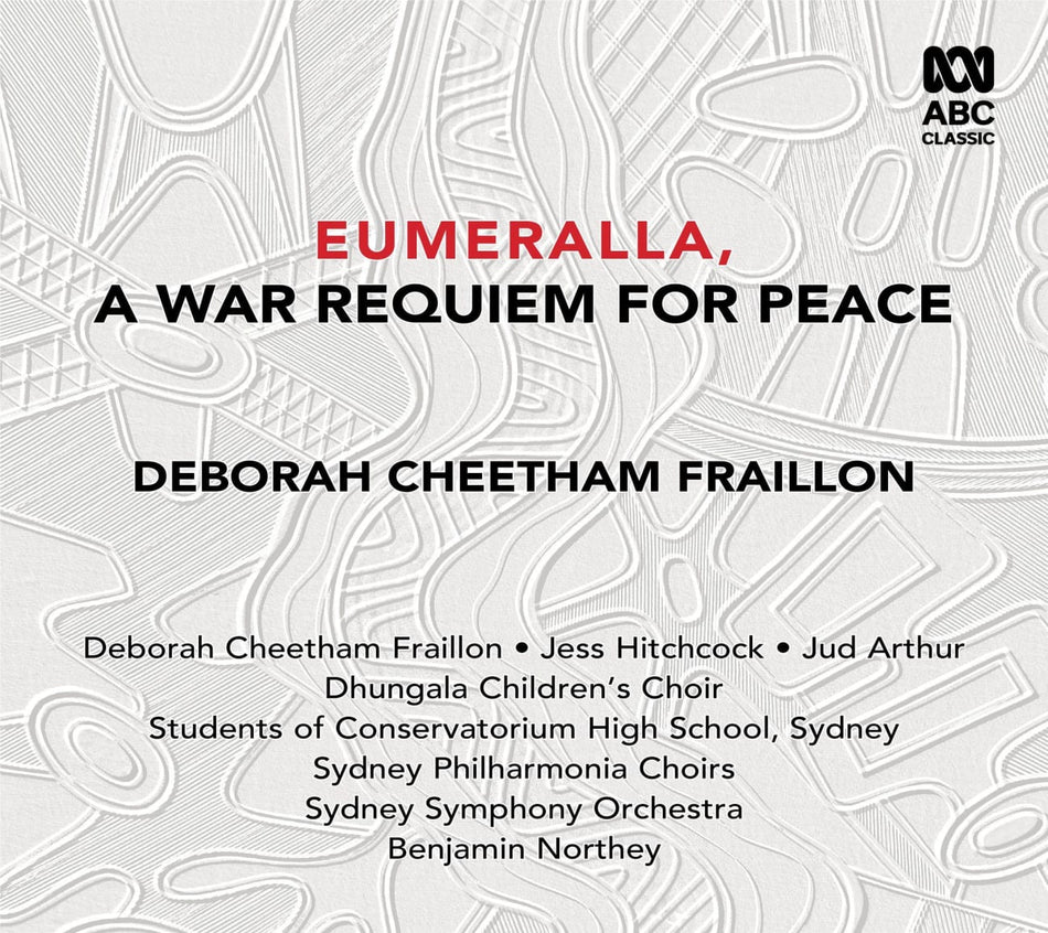 Sydney Symphony Orchestra - Eumeralla a War Requiem for Peace - [CD]