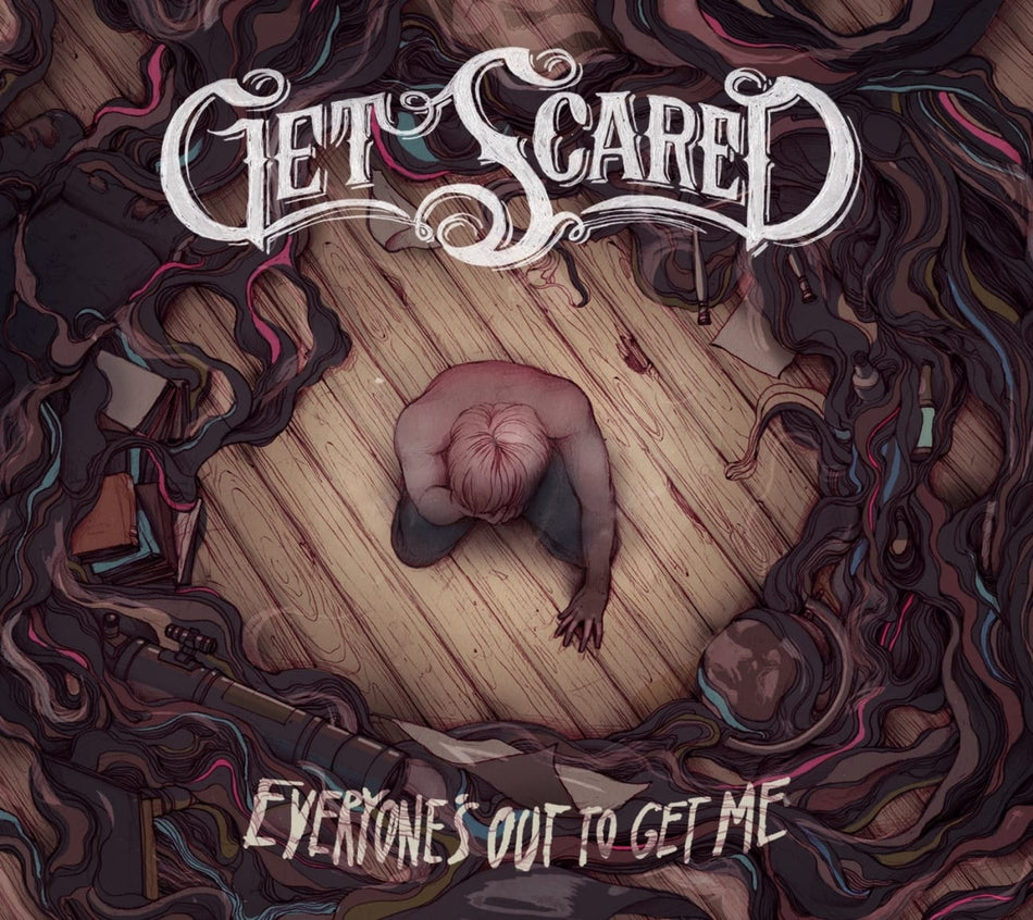 Get Scared - Everyone's Out to Get Me - [CD]