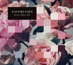 Chvrches - Every Open Eye - (Deluxe Edition) - [CD]