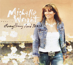 Michelle Wright - Everything And More - [CD]